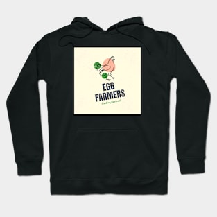 Egg Farmer - Egg Farmers Clucking Awesome! Hoodie